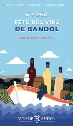 Fte des Vins de Bandol 2025  Venez dguster nos Bandol rouges dexception